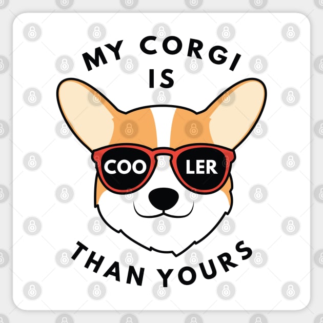 My Corgi Is Cooler Than Yours Sticker by LuckyFoxDesigns